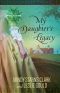 [Cousins of the Dove 03] • My Daughter's Legacy